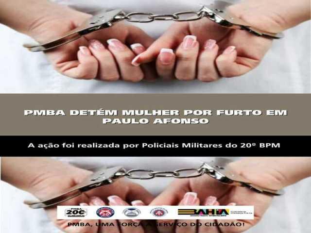POLICIA MILITAR DETÉM MULHER POR FURTO EM PAULO AFONSO