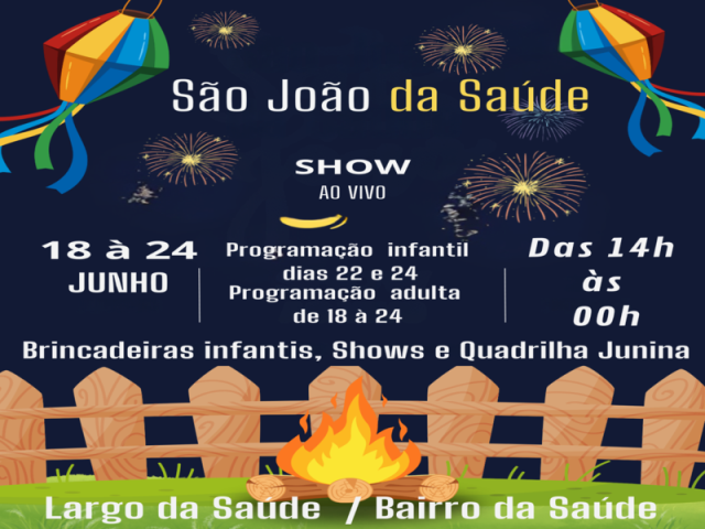 SÃO JOÃO DA SAÚDE 2025