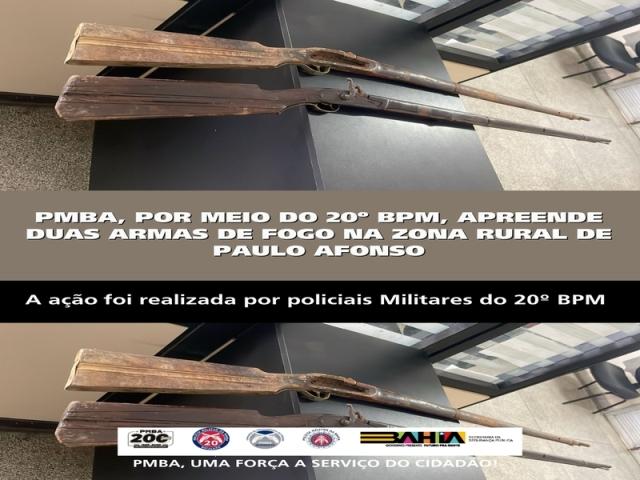 POLICIA MILITAR APREENDE DUAS ARMAS DE FOGO NA ZONA RURAL DE PAULO AFONSO