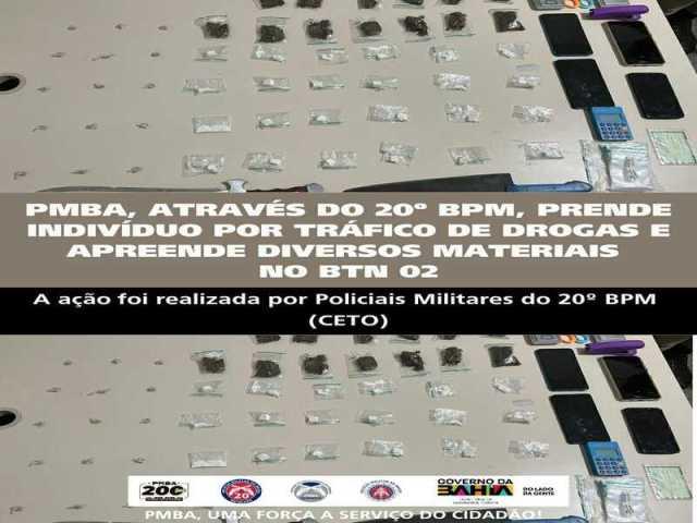 POLICIA MILITAR ATRAVÉS DO 20º BPM, PRENDE INDIVÍDUO POR TRÁFICO DE DROGAS E APREENDE DIVERSOS MATERIAIS NO BTN 02