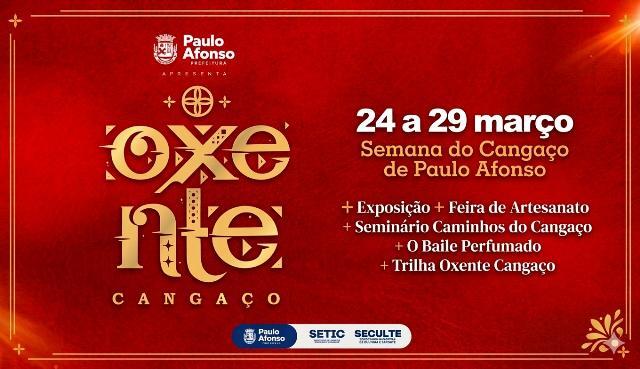Cultura e Turismo: Começa nesta terça, 24/03, mais uma Edição do Oxente Cangaço