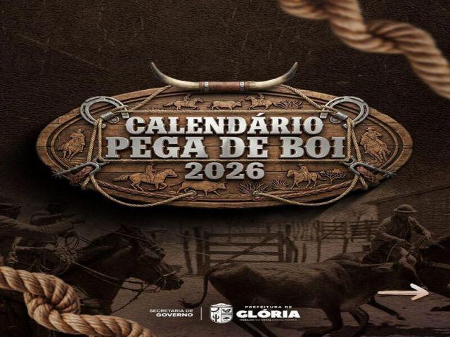 Prefeitura de Glória divulga calendário de pegas de bois e vaquejadas no município