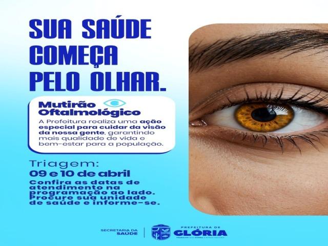 Prefeitura de Glória realiza Mutirão Oftalmológico para ampliar o acesso à saúde visual da população