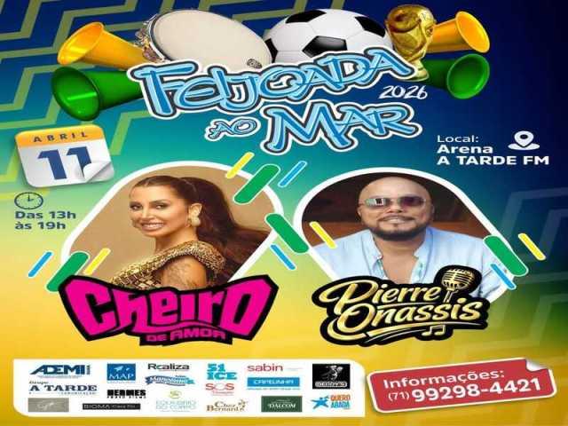 Tradicional Feijoada ao Mar acontece neste sábado (11 de abril) com homenagem ao samba e à Copa do Mundo, além de shows com Cheiro de Amor e Pierre Onassis