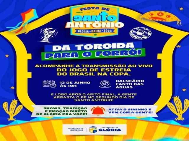Prefeitura de Glória transmitirá jogo do Brasil no telão do palco da Festa de Santo Antônio