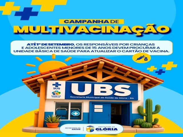 Prefeitura de Glória reforça importância da vacinação durante Campanha de Multivacinação
